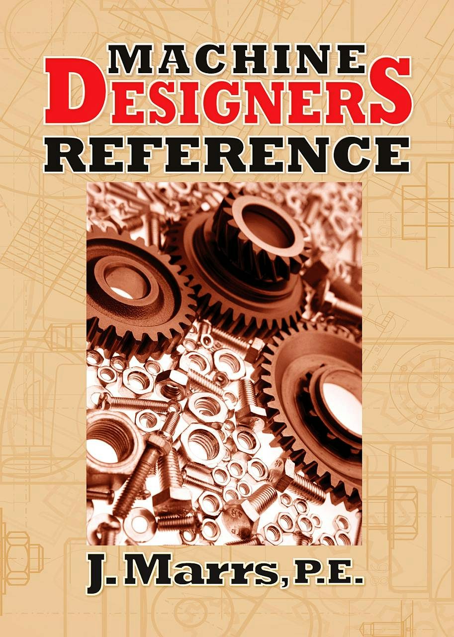 Machine Designers Reference - Industrial Press