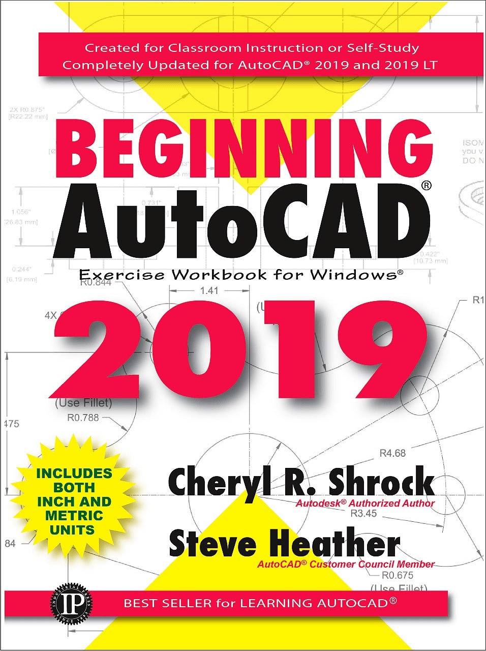 Beginning AutoCAD® 2019 Exercise Workbook - Industrial Press