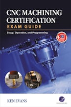 CNC Machining Certification Exam Guide