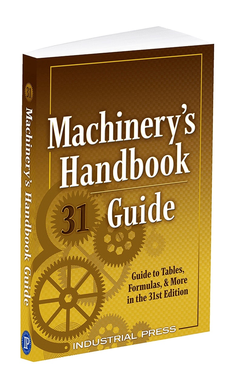 Machinery's Handbook - Industrial Press